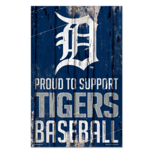 Detroit Tigers Sign 11×17 Wood Proud to Support Design – Special Order