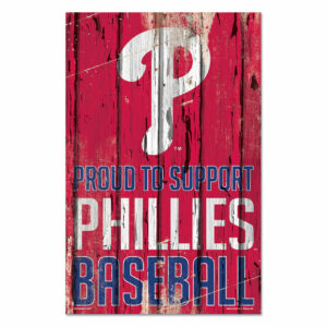 Philadelphia Phillies Sign 11×17 Wood Proud to Support Design – Special Order