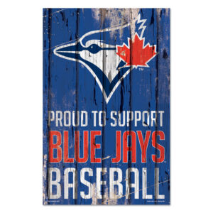 Toronto Blue Jays Sign 11×17 Wood Proud to Support Design – Special Order